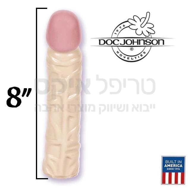 CLASSIC 8 דילדו חדשני מאמריקה! חומר גמיש ומתקדם באורך של 21 ס"מ, מגיע בשניות לטמפרטורת גוף. מיוצר בארה"ב בתו האיכות של חברת דוק ג'ונסון. בעל חריץ מתאים לכל חיבור VAC LOCK להצמדה למשטח או לסטרפ-און.